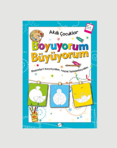 Akıllı Çocuklar Boyuyorum Büyüyorum 5+ Yaş