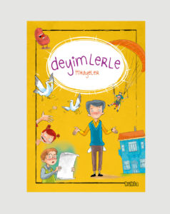 Deyimlerle Hikayeler