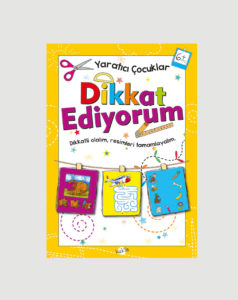Yaratıcı Çocuklar Dikkat Ediyorum 6+ Yaş