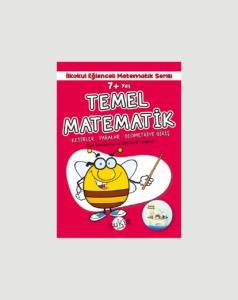 TEMEL MATEMATİK 7 YAŞ VE ÜSTÜ