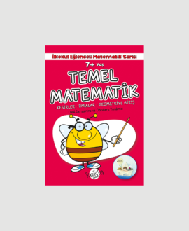 TEMEL MATEMATİK 7 YAŞ VE ÜSTÜ