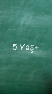 5 Yaş+
